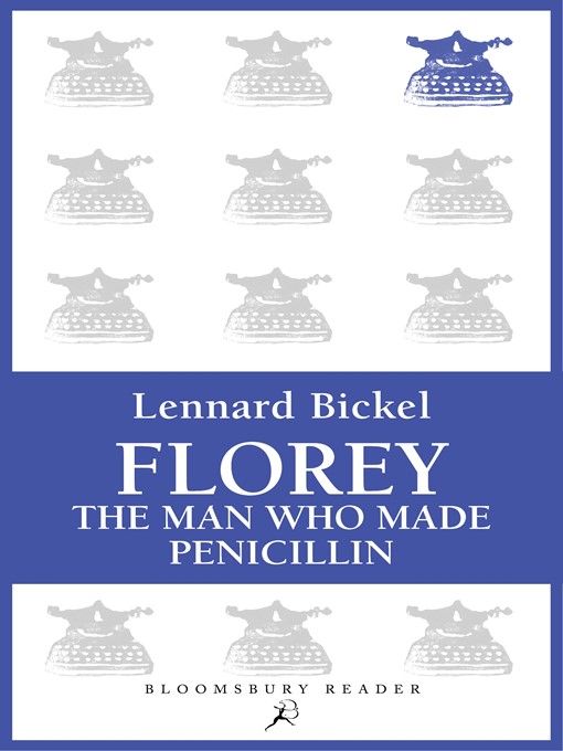 Title details for Florey by Lennard Bickel - Available